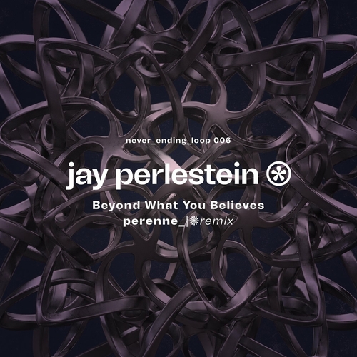 Jay Perlestein - Beyond What You Believes [NVR006]